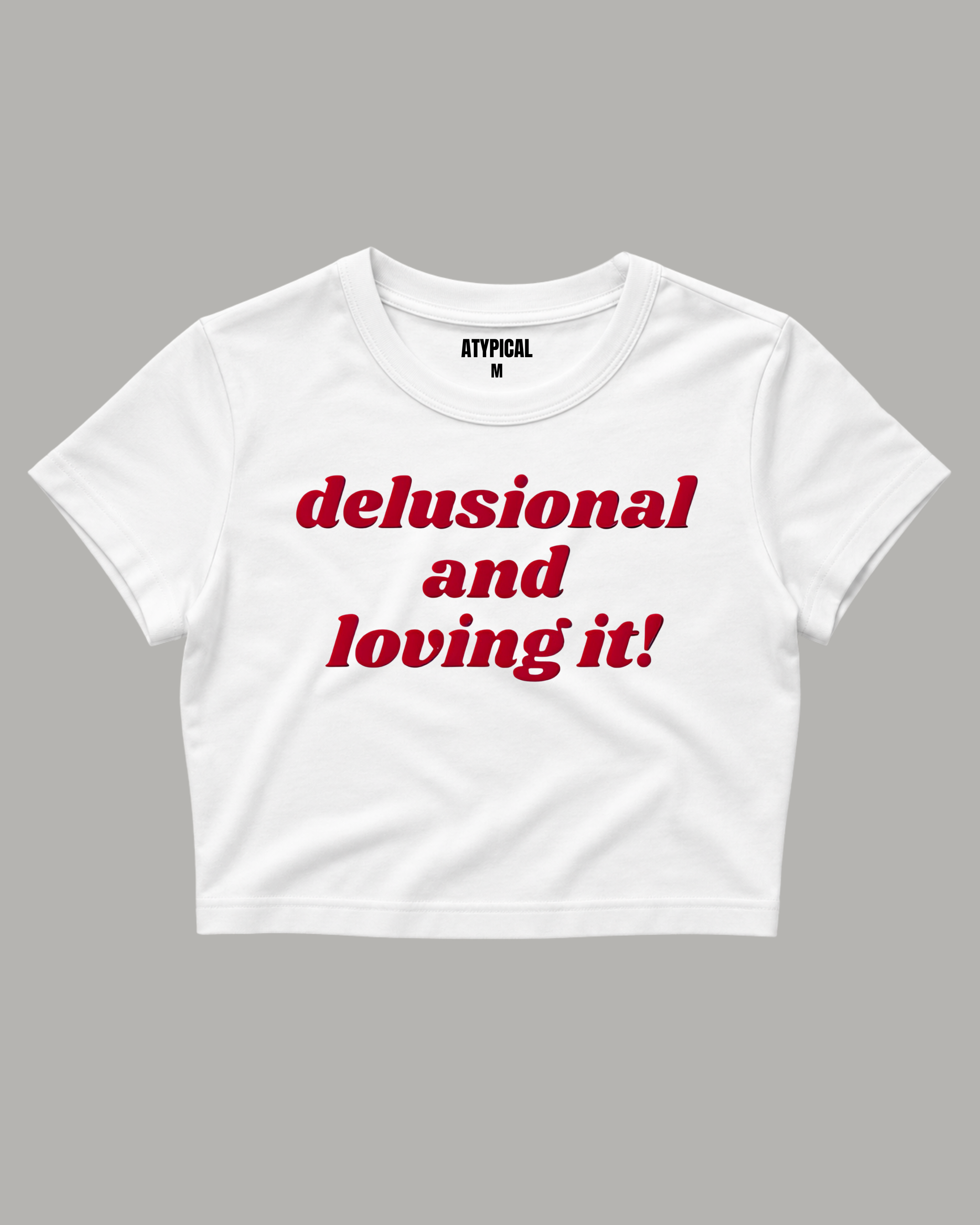 Delusional Baby Tee